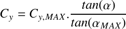 Équation en notation Latex : C_y = C_{y,MAX} . \frac{tan(\alpha)}{tan(\alpha_{MAX})}